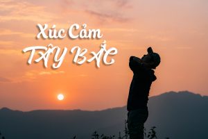 Xúc cảm Tây Bắc – Hành trình với xe Kona